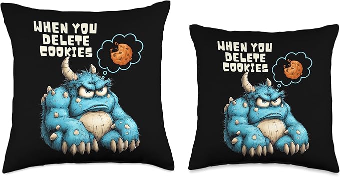 Funny Monster Cartoon, When You Delete Cookies, Foodie Humor Throw Pillow