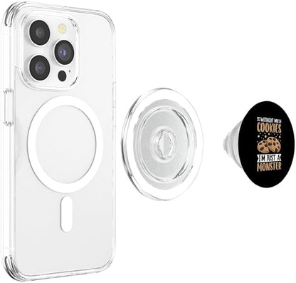 Without My Cookies I'm Just A Monster PopSockets PopGrip for MagSafe