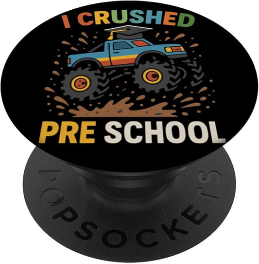 I Crushed Preschool Monster Truck Cap Preschool Graduation PopSockets Adhesive PopGrip