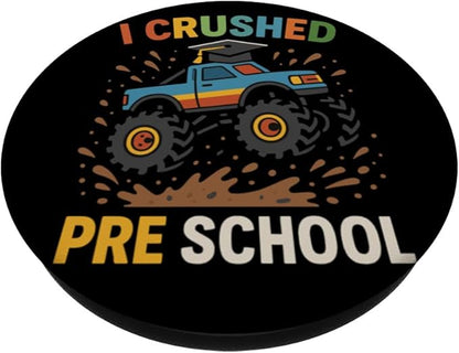 I Crushed Preschool Monster Truck Cap Preschool Graduation PopSockets Adhesive PopGrip