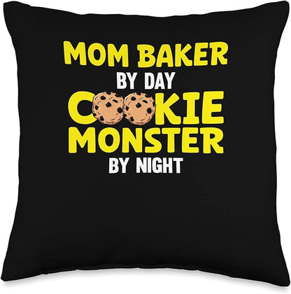 Mom Baker By Day Cookie Monster By Night Throw Pillow
