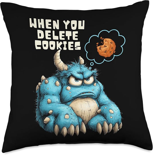 Funny Monster Cartoon, When You Delete Cookies, Foodie Humor Throw Pillow