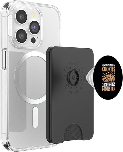 Without My Cookies I'm Just A Monster PopSockets PopWallet for MagSafe