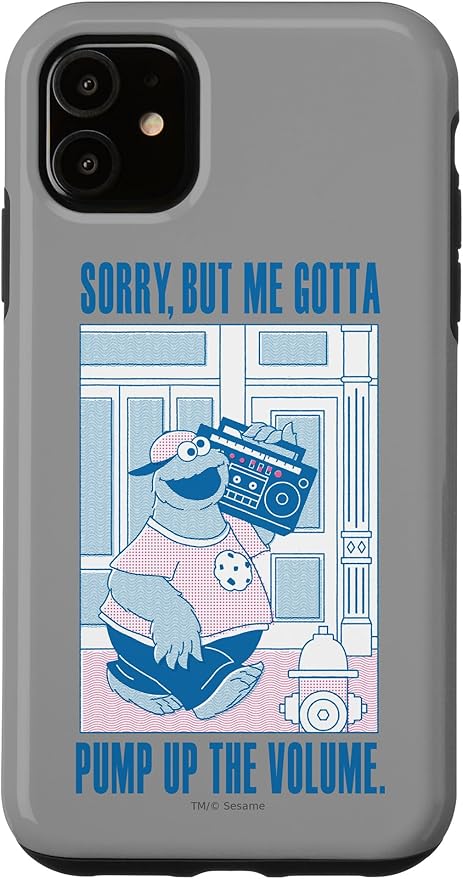 iPhone 11 Sesame Street Cookie Monster Me Gotta Pump Up The Volume Case