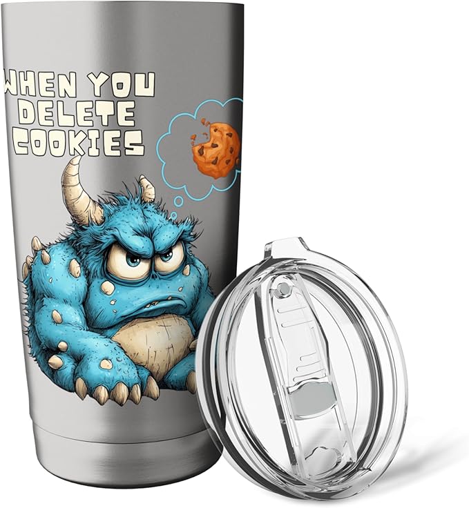 Funny Monster Cartoon, When You Delete Cookies, Foodie Humor Stainless Steel Insulated Tumbler