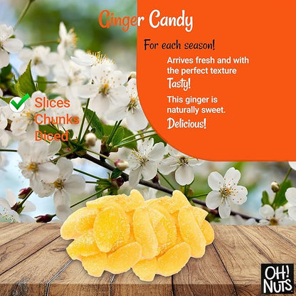 Oh! Nuts Ginger Candy - 4 lb - Dried Fruit Slices - with Crystallized Sugar Candied Coating - Dehydrated Fruit Bites - Packed in New York Zip-Seal Bag for Exceptional Freshness